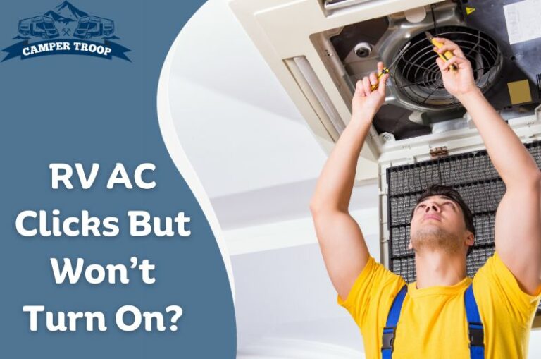 How to Solve RV AC Clicks But Won’t Turn On Problem?