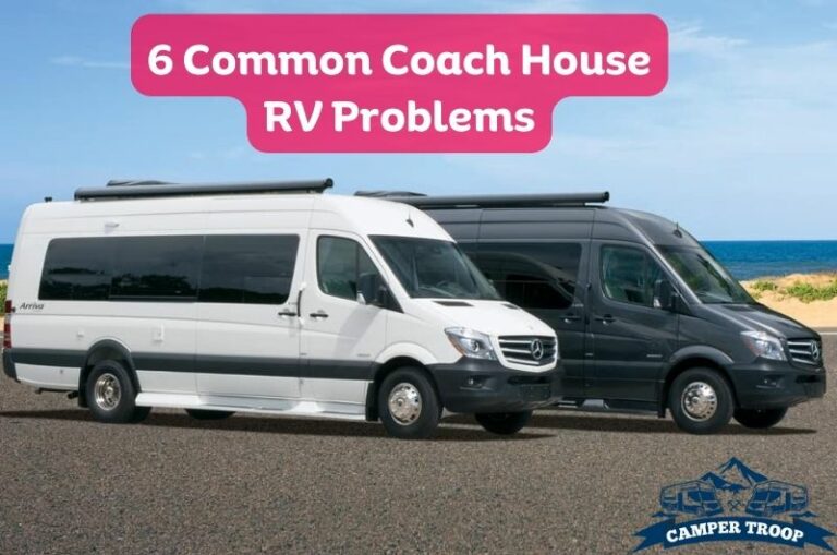 6 Common Problems with Coach House RV (Troubleshooting)